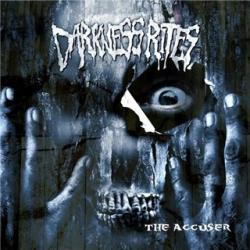 Darkness Rites - The Accuser