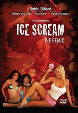   / Ice Scream: the ReMix