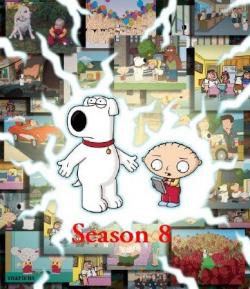 , 8   (1-21 ) / Family Guy, S8E1-21