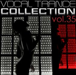 Vocal Trance Collektion Vol.35