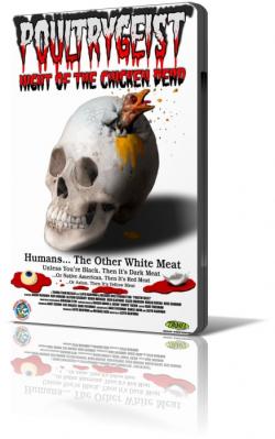    / Poultrygeist: Night of the Chicken Dead