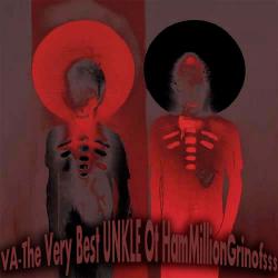 VA - The Very Best UNKLE Ot HamMillionGrinof$$$