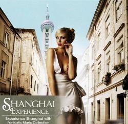 VA - Shanghai Experience