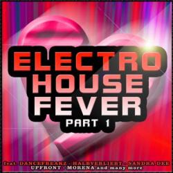 VA - Electro House Fever: Part 1
