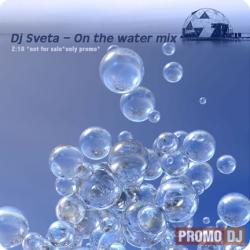 Dj Sveta - Water mix (Z-18)