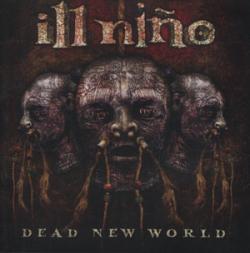 Ill Nino - Dead New World