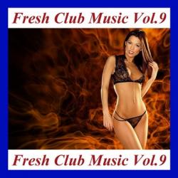 VA - Fresh Club Music Vol.9