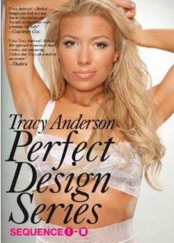 Tracy Anderson - Perfect Desing Series I, II, III