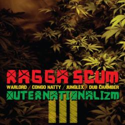 Ragga Scum - OuterNationalizm Vol. 3