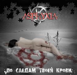 AsphyxiA -    