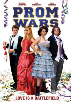    / Prom Wars: Love Is a Battlefield DVO