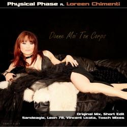 Physical Phase Feat Loreen Chimenti - Donne Moi Ton Corps
