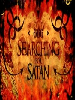 666:    / 666: Searching For Satan VO