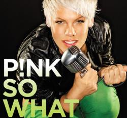 Pink - So What