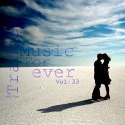 VA - Trance Music For ever Vol.33
