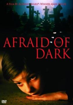  / Afraid of the Dark DVO