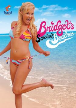     / Bridget's Sexiest Beaches (4   4) DVO