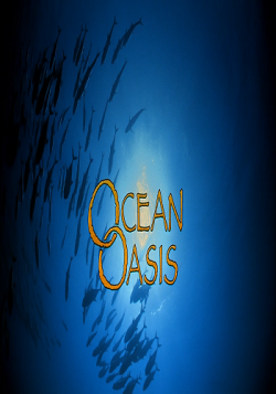 IMAX -   / Ocean Oasis SUB