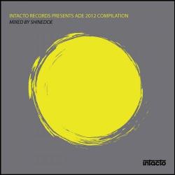 VA - Intacto Records Presents ADE 2012 Compilation