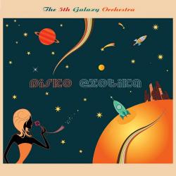 The 5th Galaxy Orchestra - Disko Exotika