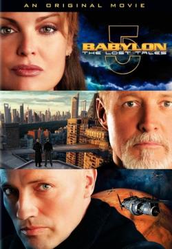  5:   / Babylon 5: Lost tales [ictv]
