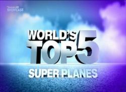  .     / World's Top 5. Super Planes VO