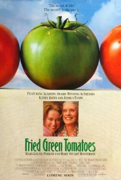   / Fried Green Tomatoes MVO