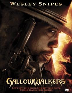  / Gallowwalkers VO