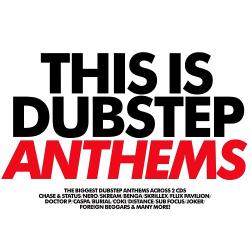 VA - This Is Dubstep Anthems