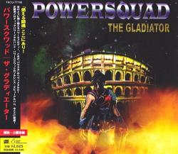 Powersquad - The Gladiator