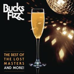 Bucks Fizz - The Best Of The Lost Masters... And More!