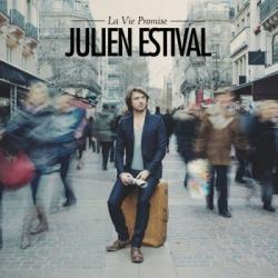 Julien Estival - La Vie Promise