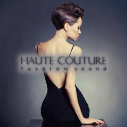 VA - Haute Couture Fashion Sound