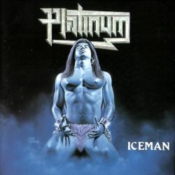 Platinum - Iceman