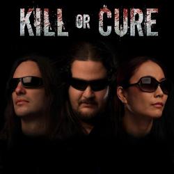 Kill Or Cure - Kill Or Cure