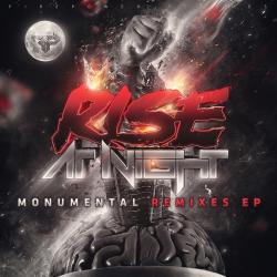 Rise At Night - The Monumental: Remixes