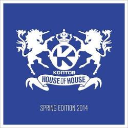 VA - Kontor House Of House: Spring Edition 2014