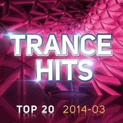 VA - Trance Hits Top 20 2014-03