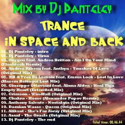 Mix by Dj Panteley - Trance in space and back