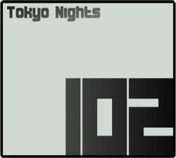 VA - Tokyo Nights 102