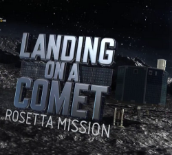   :   / Discovery. Landing On A Comet: Rosetta Mission VO