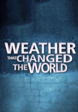 ,    (9   9) / Viasat History. Weather That Changed The World VO
