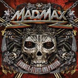 Mad Max - Thunder, Storm Passion