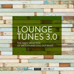 VA - Lounge Tunes 3.0: The Finest Selection of Smooth and Chill Out Music