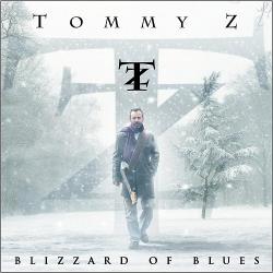 Tommy Z - Blizzard Of Blues