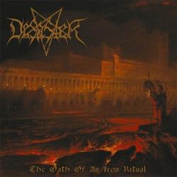 Desaster - The Oath Of An Iron Ritual