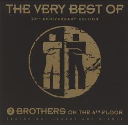 2 Brothers On The 4th Floor - The Very Best Of (25th Anniversary Edition)