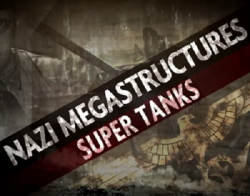 -   / Nazi Megastructures Super Tanks