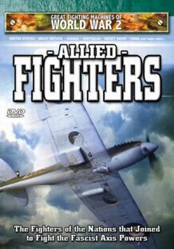      .   / The Great Fighting Machines of WW2: Allied Fighters VO