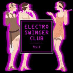 VA - Electro Swinger Club Vol.1
